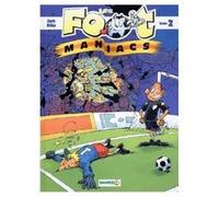 Les Footmaniacs Tome 2 Béka Béka - Jack (Auteur)