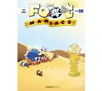 Les Footmaniacs - tome 20 Sti (Auteur), Olivier Saive (Dessinateur)