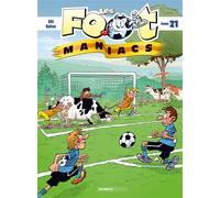 Les Footmaniacs - tome 21