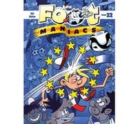 Les Footmaniacs - tome 22 Sti (Auteur), Olivier Saive (Dessinateur)