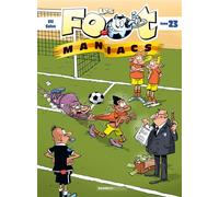 Les Footmaniacs – Tome 23 – Bande dessinée jeunesse – Cartonné