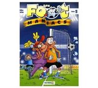 Les Footmaniacs Tome 5 Béka Béka - Olivier Saive - Sylvain Frécon - (Auteur)