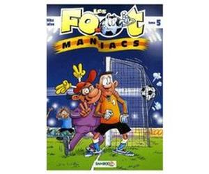 Les Footmaniacs Tome 5 Béka Béka - Olivier Saive - Sylvain Frécon - (Auteur)