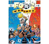 Les Footmaniacs - Tome 8