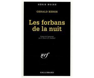 Les forbans de la nuit - - Gerald Kersh - Gallimard - Livre
