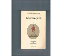 Les forcats - 1841 - André Zysberg - Millon Jerome Eds - Livre