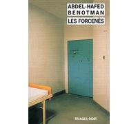 Les Forcenés