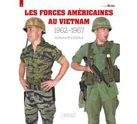 Les Forces américaines au Vietnam (1962-1967)