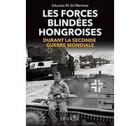 Les forces blindees hongroises _ durant la seconde guerre mondiale: Durant la seconde guerre mondiale