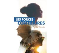 Les forces contraires