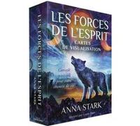 Les forces de l'Esprit Anna Stark (Auteur), Louis Dyer (Illustration)