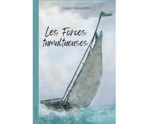 Les Forces tumultueuses