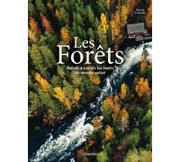 Les Forêts Balade à travers les forêts du monde entier - Kieron Connolly - L'imprevu-Adulte - relié - Beau livre