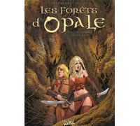 Christophe Arleston – Les Forêts d'Opale T08 : Les Hordes de la nuit – Cartonné