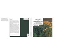 Les Forêts De La Grande Guerre De 1815 À Nos Jours - Histoire, Mémoire, Patrimoine