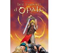 Christophe Arleston – Les Forêts d'Opale Tome 5 : Onze racines – Broché