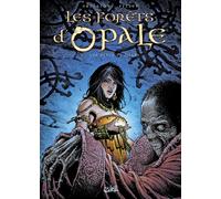 Christophe Arleston – Les Forêts d'Opale Tome 7 : Les Dents de Pierre – Cartonné – Soleil