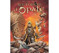 Christophe Arleston – Les Forêts d'Opale, Tome 9 : Un flot de lumière – Cartonné