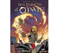 Les Forêts d'Opale – Tome 2 : L'Envers du grimoire