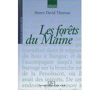 Les Forets du Maine - Henry David Thoreau - Rue D'ulm Eds - broché - Roman