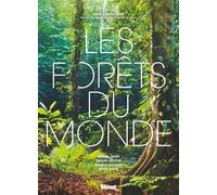 Jérôme Chave – Les Forêts du monde – Beau livre – Cartonné – Édition 2024