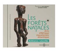 Les Forets Natales (Expo Musee du Quai Branly)