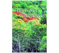 Les Forêts Tropicales