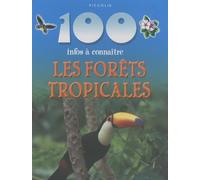 Les forêts tropicales