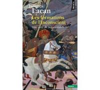 Les Formations de l'inconscient – Séminaire Livre V (1957-1958)
