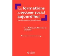 Les formations du secteur social aujourd'hui Transformations et diversifications - Yvette Molina - Presses Ehesp - broché - Essai