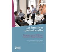 Les formations professionnelles : S'engager entre différents contextes d'apprentissage