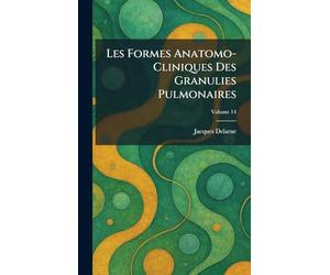 Les Formes Anatomo-Cliniques Des Granulies Pulmonaires