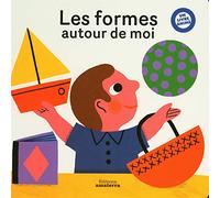 Les formes autour de moi