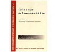 Les Formes De Causalité Dans Les Sciences De La Vie Et De La Terre - Approche Didactique : Représentation, Conceptualisation, Modélisation