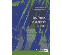 Les formes de la pensée sociale Catherine Garnier (Auteur)