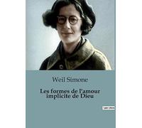 Les formes de l'amour implicite de Dieu