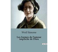 Les formes de l'amour implicite de Dieu