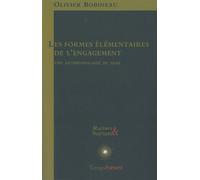 Les formes élémentaires de l'engagement Une anthropologie du sens - Olivier Bobineau - Temps Present - broché - Essai