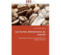Les Formes Élémentaires Du Marché