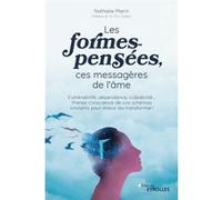 Nathalie Marin – Les formes-pensées, ces messagères de l'âme – Broché