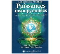 Les Formes-Pensées - Puissances Insoupconnées
