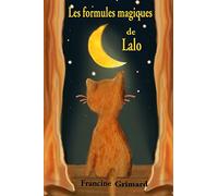 Les formules magiques de Lalo