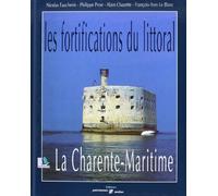 Les fortifications du littoral la charente maritime