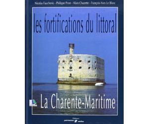 Les fortifications du littoral la charente maritime