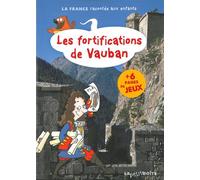 Les fortifications vauban - Collectif - La Petite Boite - broché - Document jeunesse