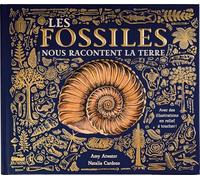 Les Fossiles nous racontent la Terre