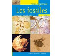 Les fossiles - Peggy Vincent - Gisserot Editions - broché - Etude