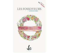 Les fossoyeurs - Stephan Ferry - Lucie Cep - broché - Roman