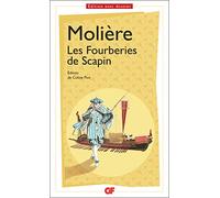 Molière – Les Fourberies de Scapin – Édité par Coline Piot – Poche (Flammarion)