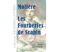 Les Fourberies de Scapin (grands caractères)